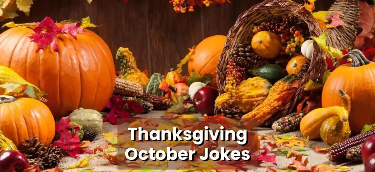 Thanksgiving october Jokes