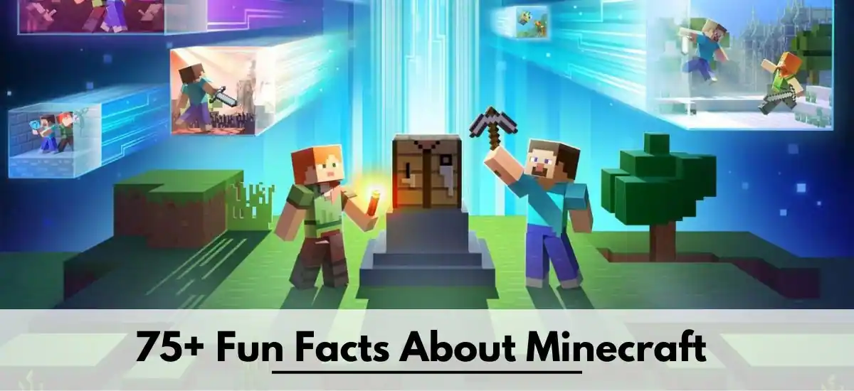 75+ Fun Facts About Minecraft