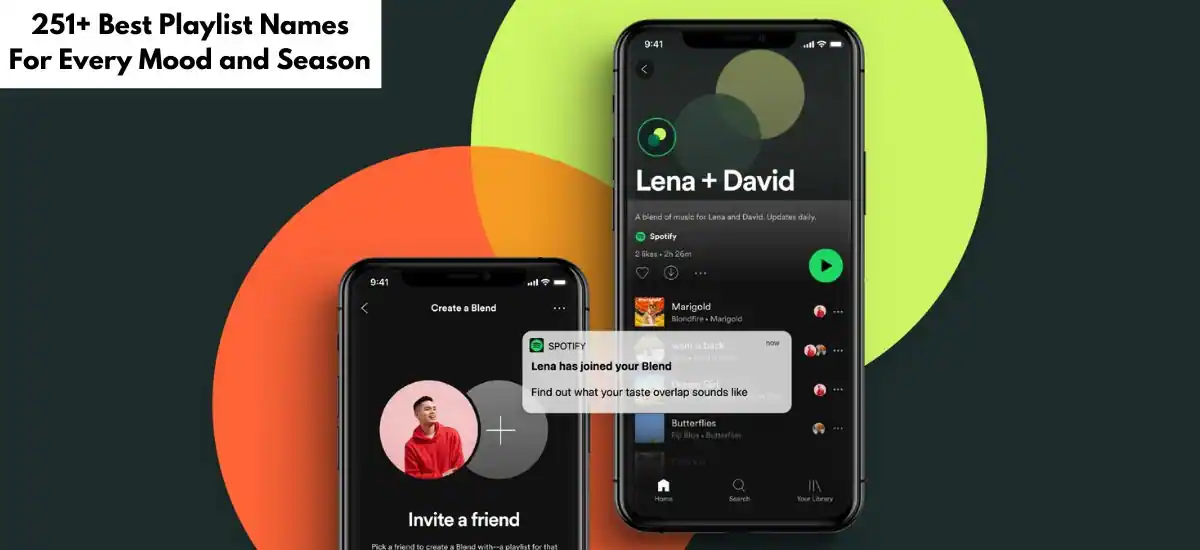 251+ Best Playlist Names For Every Mood and Season