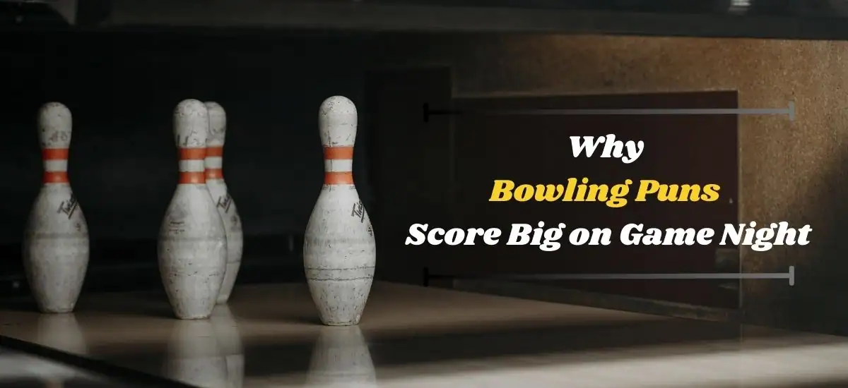 Why Bowling Puns Score Big on Game Night