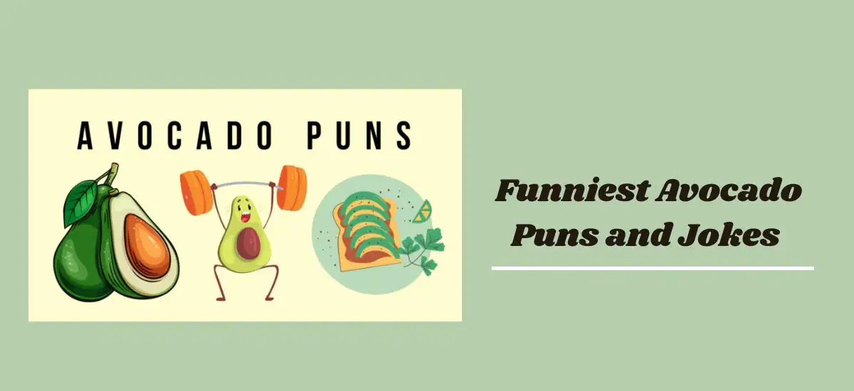 Avo’ Good Time: Funniest Avocado Puns and Jokes for Every Occasion