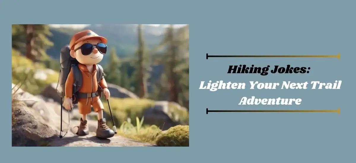 Hiking Jokes