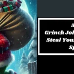 50+ Grinch Jokes